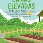 9 Consejos para Cultivar Hierbas Abundantes en Camas Elevadas