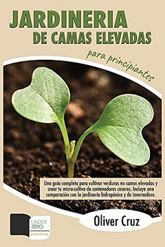 Guía para instalar riego en camas de cultivo elevadas